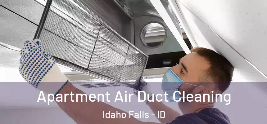Apartment Air Duct Cleaning Idaho Falls - ID